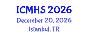 International Conference on Medical and Health Sciences (ICMHS) December 20, 2026 - Istanbul, Turkey