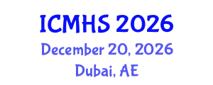 International Conference on Medical and Health Sciences (ICMHS) December 20, 2026 - Dubai, United Arab Emirates