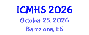 International Conference on Medical and Health Sciences (ICMHS) October 25, 2026 - Barcelona, Spain