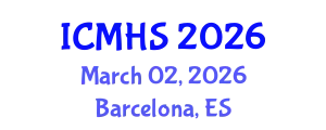 International Conference on Medical and Health Sciences (ICMHS) March 02, 2026 - Barcelona, Spain