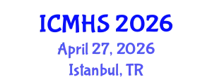 International Conference on Medical and Health Sciences (ICMHS) April 27, 2026 - Istanbul, Turkey