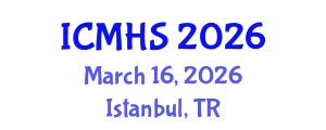 International Conference on Medical and Health Sciences (ICMHS) March 16, 2026 - Istanbul, Turkey