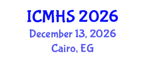 International Conference on Medical and Health Sciences (ICMHS) December 13, 2026 - Cairo, Egypt