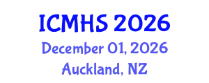 International Conference on Medical and Health Sciences (ICMHS) December 01, 2026 - Auckland, New Zealand