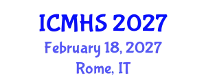 International Conference on Medical and Health Sciences (ICMHS) February 18, 2027 - Rome, Italy