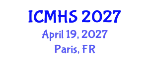 International Conference on Medical and Health Sciences (ICMHS) April 19, 2027 - Paris, France