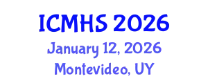 International Conference on Medical and Health Sciences (ICMHS) January 12, 2026 - Montevideo, Uruguay