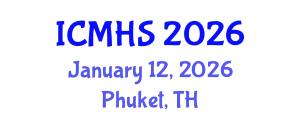 International Conference on Medical and Health Sciences (ICMHS) January 12, 2026 - Phuket, Thailand