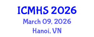 International Conference on Medical and Health Sciences (ICMHS) March 09, 2026 - Hanoi, Vietnam