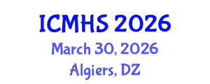 International Conference on Medical and Health Sciences (ICMHS) March 30, 2026 - Algiers, Algeria