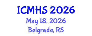 International Conference on Medical and Health Sciences (ICMHS) May 18, 2026 - Belgrade, Serbia