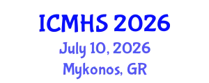 International Conference on Medical and Health Sciences (ICMHS) July 10, 2026 - Mykonos, Greece