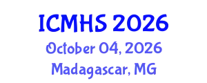 International Conference on Medical and Health Sciences (ICMHS) October 04, 2026 - Madagascar, Madagascar