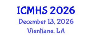 International Conference on Medical and Health Sciences (ICMHS) December 13, 2026 - Vientiane, Laos