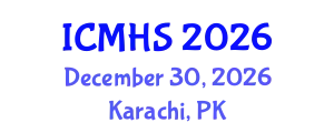 International Conference on Medical and Health Sciences (ICMHS) December 30, 2026 - Karachi, Pakistan
