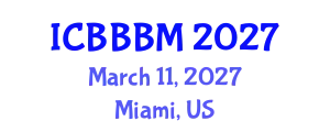 International Conference on Bio-based Building Materials (ICBBBM) March 11, 2027 - Miami, United States