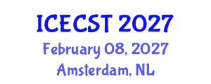 International Conference on Energy Conversion Systems and Technologies (ICECST) February 08, 2027 - Amsterdam, Netherlands