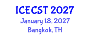 International Conference on Energy Conversion Systems and Technologies (ICECST) January 18, 2027 - Bangkok, Thailand