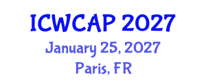 International Conference on Wireless Communications, Antennas and Propagation (ICWCAP) January 25, 2027 - Paris, France