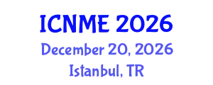 International Conference on Nanotechnology and Materials Engineering (ICNME) December 20, 2026 - Istanbul, Turkey