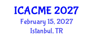 International Conference on Advanced Composites and Materials Engineering (ICACME) February 15, 2027 - Istanbul, Turkey