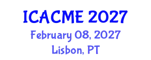 International Conference on Advanced Composites and Materials Engineering (ICACME) February 08, 2027 - Lisbon, Portugal