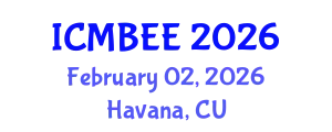 International Conference on Molecular Biology and Enzyme Engineering (ICMBEE) February 02, 2026 - Havana, Cuba