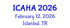 International Conference on Audiology and Hearing Aids (ICAHA) February 12, 2026 - Istanbul, Turkey