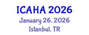International Conference on Audiology and Hearing Aids (ICAHA) January 26, 2026 - Istanbul, Turkey
