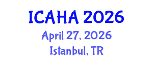 International Conference on Audiology and Hearing Aids (ICAHA) April 27, 2026 - Istanbul, Turkey