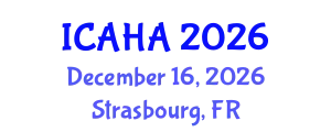 International Conference on Audiology and Hearing Aids (ICAHA) December 16, 2026 - Strasbourg, France