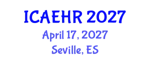 International Conference on Agricultural Engineering and Horticulture Research (ICAEHR) April 17, 2027 - Seville, Spain