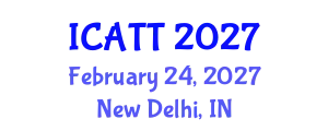 International Conference on Applications of Textile Technology (ICATT) February 24, 2027 - New Delhi, India