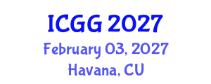 International Conference on Geriatrics and Gerontology (ICGG) February 03, 2027 - Havana, Cuba