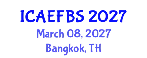 International Conference on Agricultural Engineering, Food and Beverage Systems (ICAEFBS) March 08, 2027 - Bangkok, Thailand
