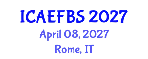 International Conference on Agricultural Engineering, Food and Beverage Systems (ICAEFBS) April 08, 2027 - Rome, Italy
