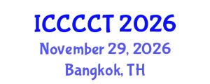 International Conference on Cement, Concrete and Construction Technology (ICCCCT) November 29, 2026 - Bangkok, Thailand