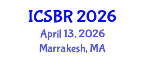 International Conference on Cognitive Science and Brain Research (ICSBR) April 13, 2026 - Marrakesh, Morocco