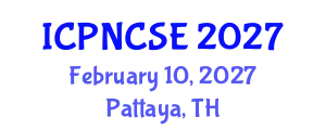 International Conference on Psychology, Neuroscience, Cognitive Science and Engineering (ICPNCSE) February 10, 2027 - Pattaya, Thailand