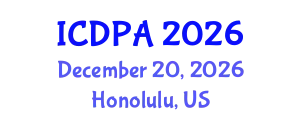 International Conference on Developmental Psychology and Adolescence (ICDPA) December 20, 2026 - Honolulu, United States