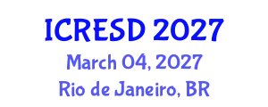 International Conference on Renewable Energy and Sustainable Development (ICRESD) March 04, 2027 - Rio de Janeiro, Brazil