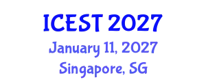 International Conference on Energy, Science and Technology (ICEST) January 11, 2027 - Singapore, Singapore
