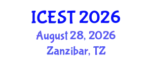 International Conference on Energy, Science and Technology (ICEST) August 28, 2026 - Zanzibar, Tanzania