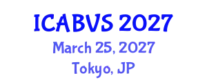 International Conference on Animal Biotechnology and Veterinary Science (ICABVS) March 25, 2027 - Tokyo, Japan