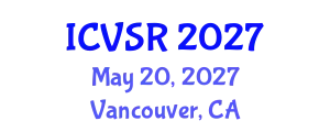 International Conference on Veterinary Science and Research (ICVSR) May 20, 2027 - Vancouver, Canada