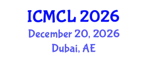 International Conference on Medical and Clinical Laboratory (ICMCL) December 20, 2026 - Dubai, United Arab Emirates