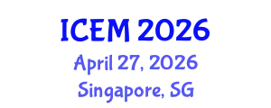 International Conference on Energetic Materials (ICEM) April 27, 2026 - Singapore, Singapore