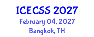 International Conference on Economic, Cultural and Social Studies (ICECSS) February 04, 2027 - Bangkok, Thailand