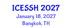 International Conference on Education, Social Sciences and Humanities (ICESSH) January 18, 2027 - Bangkok, Thailand
