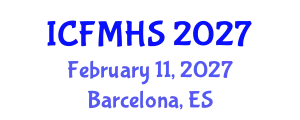 International Conference on Fluid Mechanics and Hydraulic Systems (ICFMHS) February 11, 2027 - Barcelona, Spain